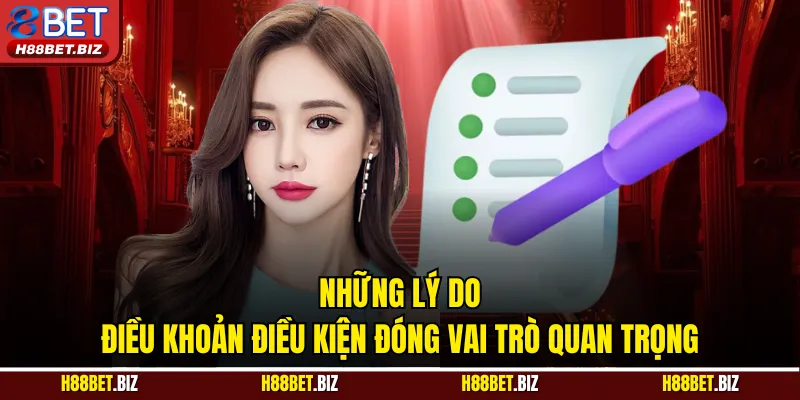 Những lý do điều khoản điều kiện đóng vai trò quan trọng